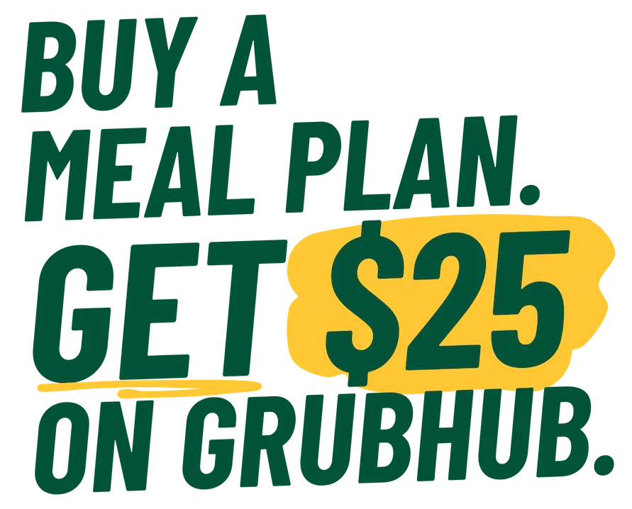 Buy a meal plan, get $25 on Grubhub